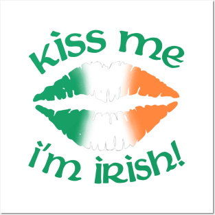 Kiss me I'm Irish Posters and Art